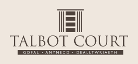 Cartref Preswyl Talbot Court - gofal amynedd dealltwriaeth